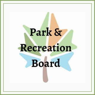 Parks and Recreation Board .